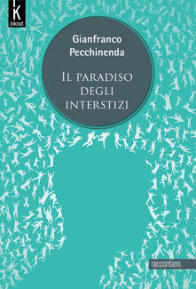 Il paradiso degli interstizi.pdf