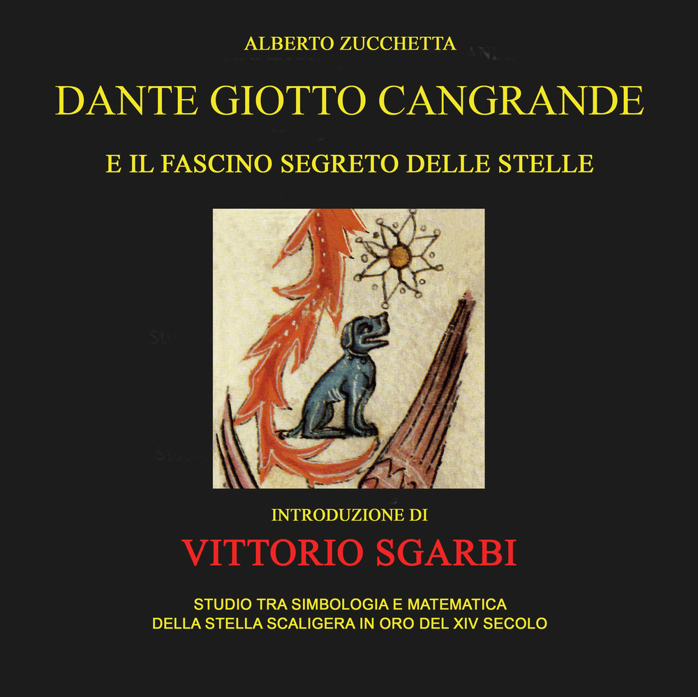 Image of Dante Giotto Cangrande e il fascino segreto delle stelle