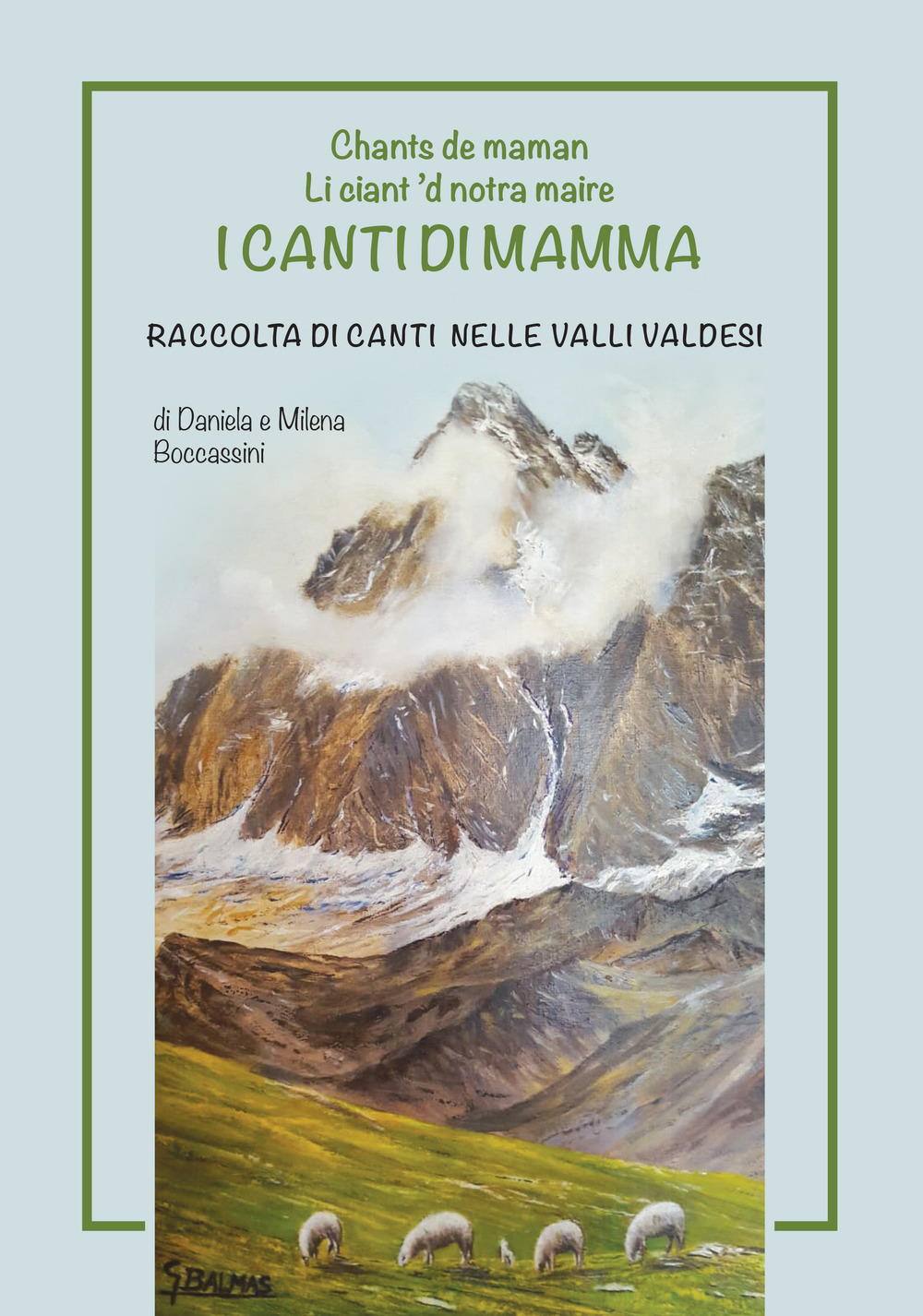 Image of I canti di mamma. Raccolta di canti nelle Valli Valdesi