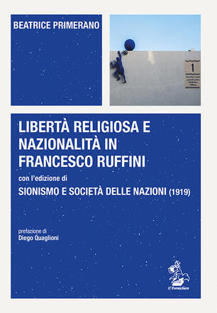 Libertà religiosa e nazionalità in Francesco Ruffini con l ...