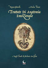 Libro Trattato di anatomia emozionale. Dagli studi di Melanio da Colia Virginia Caldarella Andrea Pennisi