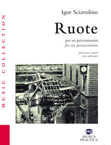 Ruote per sei percussionisti. Partiture e spartiti-Ruote for six percussionists. Score and parts.pdf
