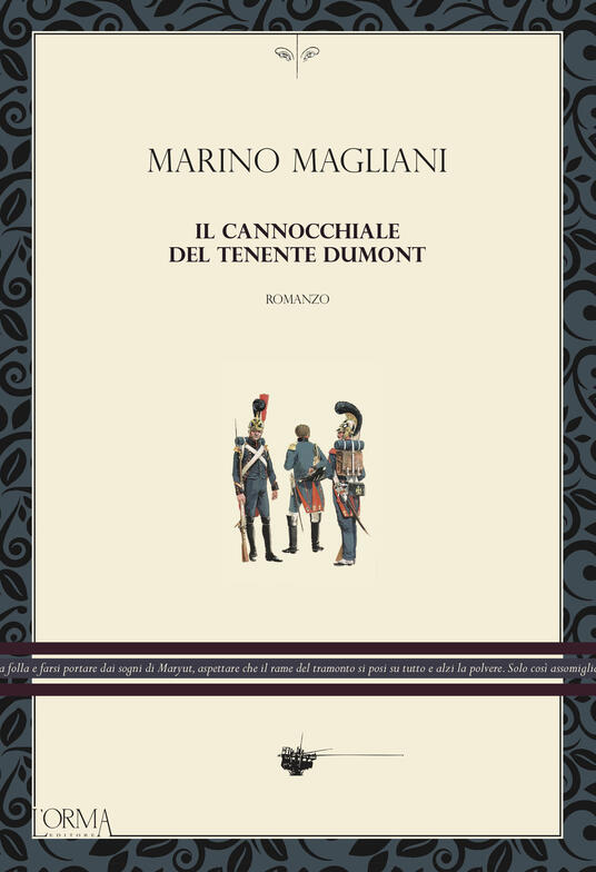 Il cannocchiale del tenente Dumont - Marino Magliani - copertina