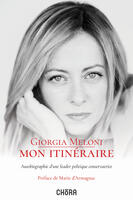 Giorgia Meloni – Mon itinéraire