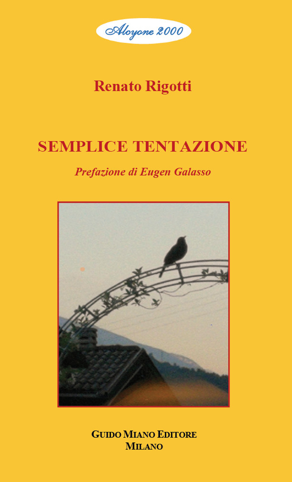 Image of Semplice tentazione. Testo in italiano e trentino