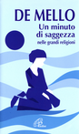 Un minuto di saggezza nelle grandi religioni Scarica PDF EPUB
