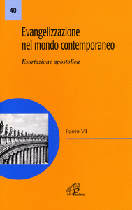 Evangelizzazione nel mondo contemporaneo. Esortazione apostolica