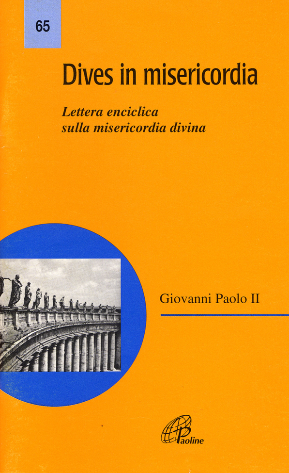 Dives in misericordia. Lettera enciclica sulla misericordia divina Scarica PDF EPUB
