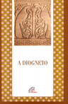 A Diogneto