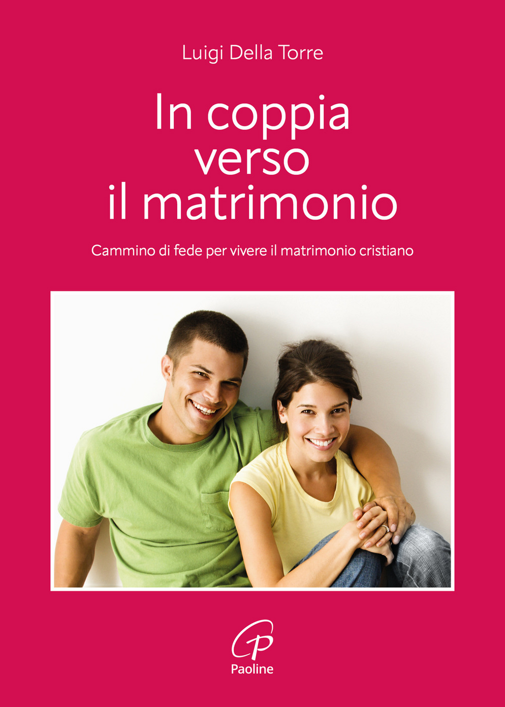 In coppia verso il matrimonio. Cammino di fede per vivere il matrimonio cristiano Scarica PDF EPUB
