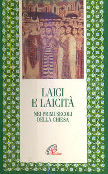 Laici e laicità nei primi secoli della Chiesa.pdf
