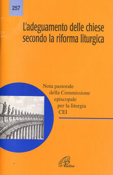 L adeguamento delle Chiese secondo la riforma liturgica. Nota pastorale.pdf