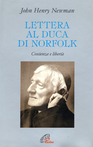 Lettera al duca di Norfolk. Coscienza e libertà Scarica PDF EPUB
