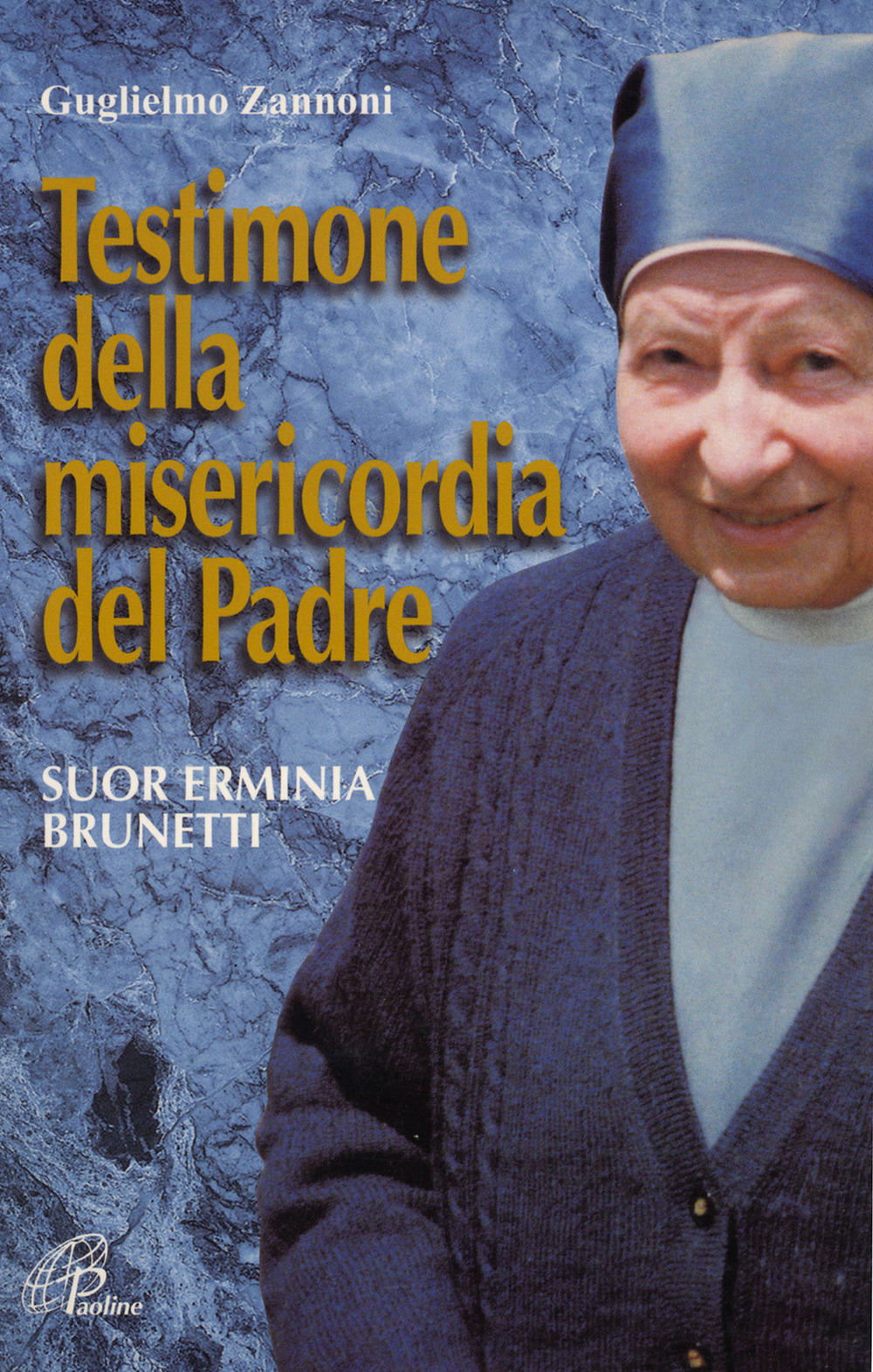 Testimone della misericordia del Padre. Suor Erminia Brunetti Scarica PDF EPUB
