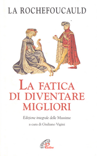 La fatica di diventare migliori Scarica PDF EPUB
