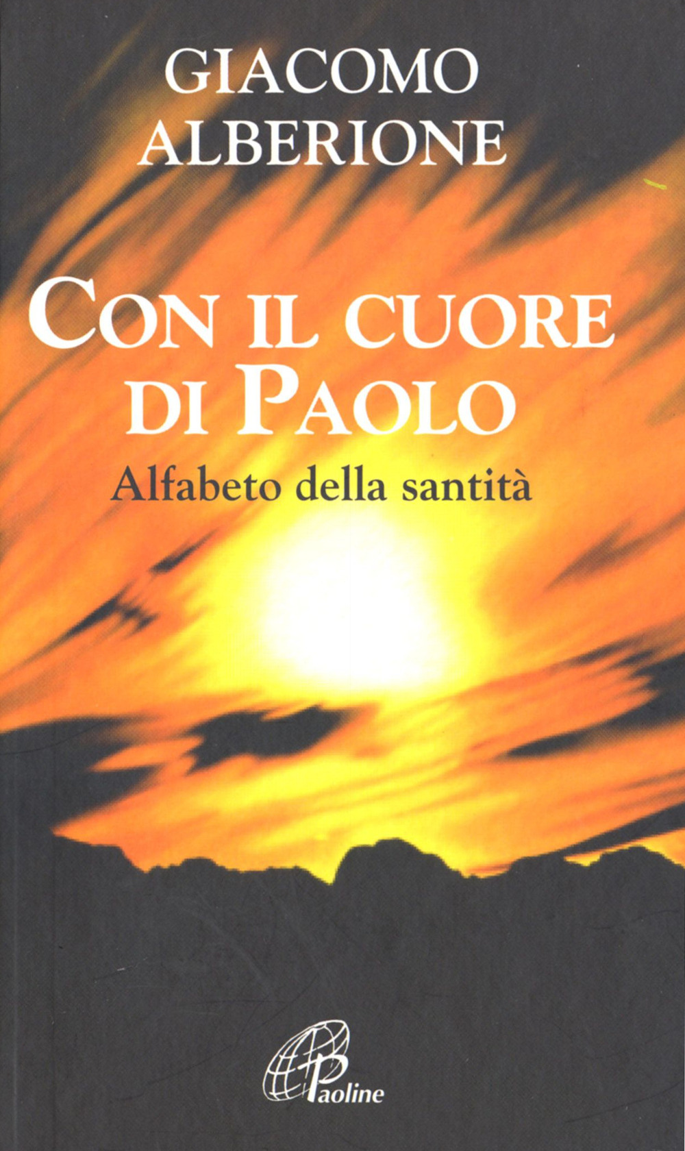 Con il cuore di Paolo. Alfabeto della santità Scarica PDF EPUB
