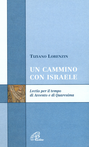 Un cammino con Israele. Lectio per il tempo di Avvento e Quaresima Scarica PDF EPUB
