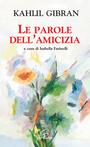 Le parole dell'amicizia