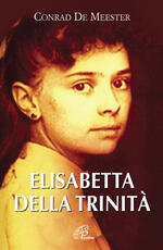 Libro Elisabetta della Trinità Conrad de Meester