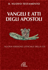 Libro Il Nuovo Testamento. Vangeli e Atti degli Apostoli. Nuova versione ufficiale della CEI