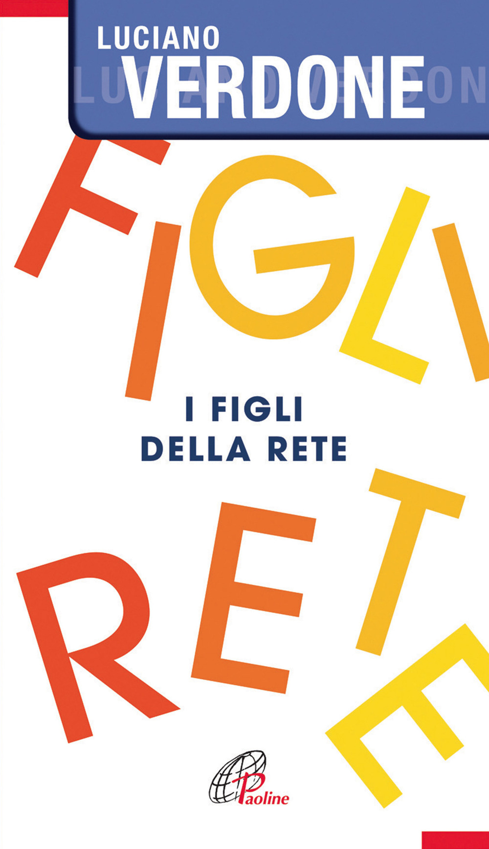 I figli della rete