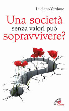 Una società senza valori può sopravvivere?.pdf