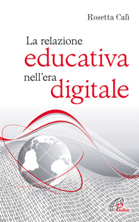 La relazione educativa nell'era digitale