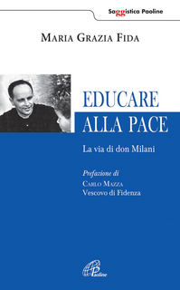 Educare alla pace. La via di don Milani