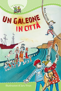 Un galeone in città