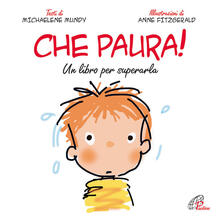 Che paura! Un libro per superarla.pdf