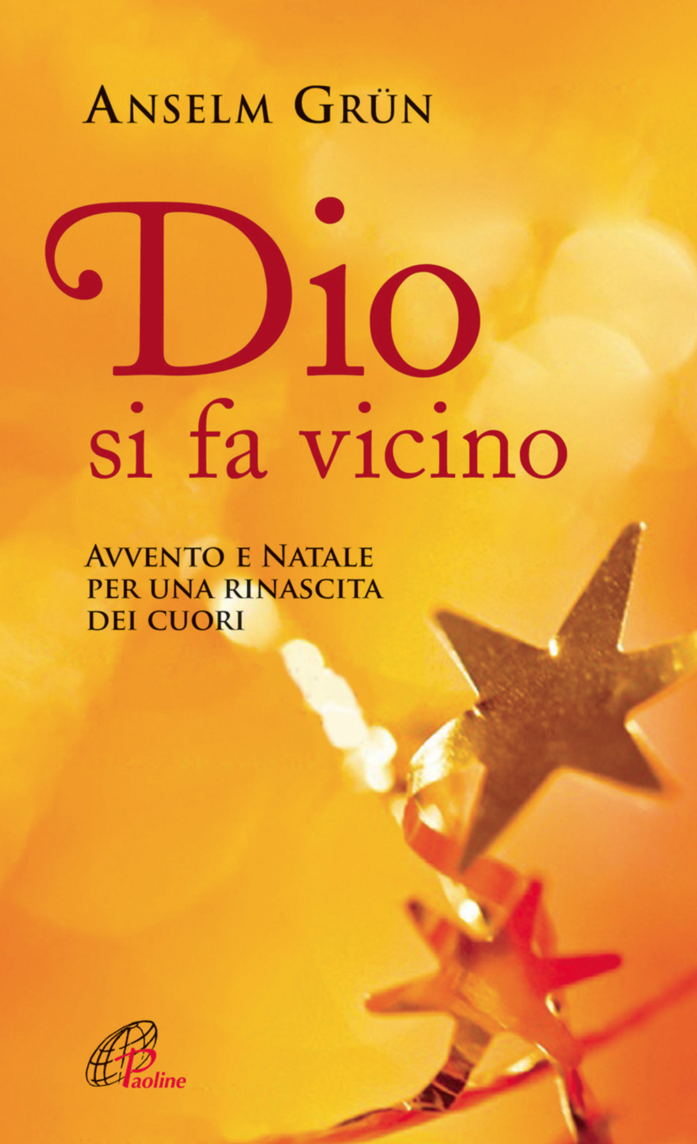 Dio si fa vicino. Avvento e Natale per una rinascita dei cuori