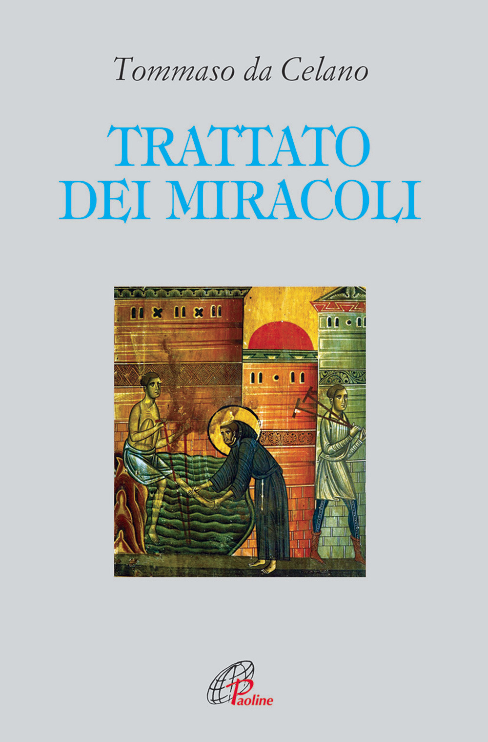 Trattato dei miracoli