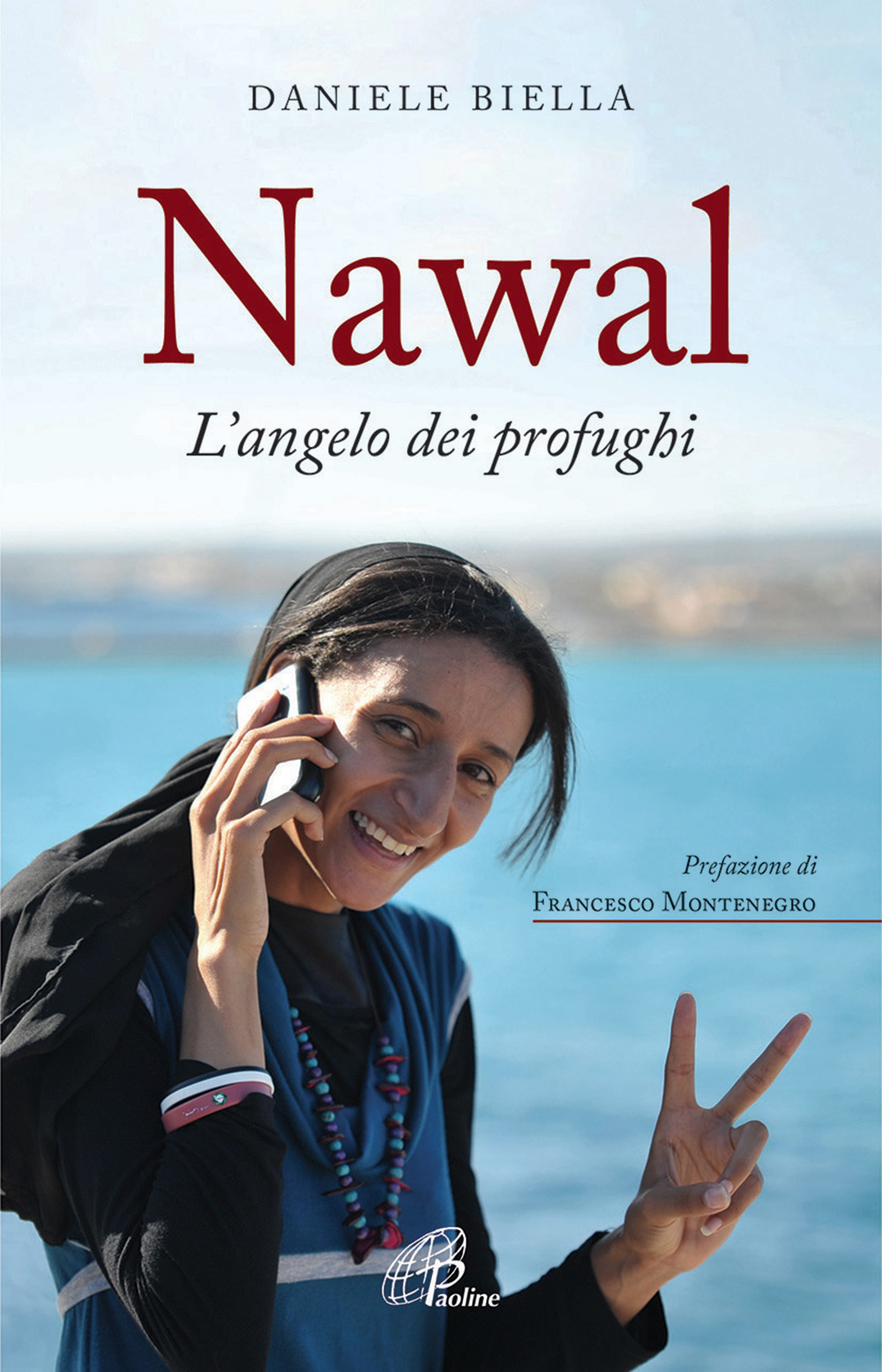 Nawal. L'angelo dei profughi