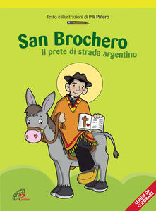San Brochero. Il prete di strada argentino.pdf