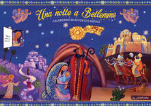 Una notte a Betlemme. Calendario di Avvento e Natale. Ediz. illustrata.pdf