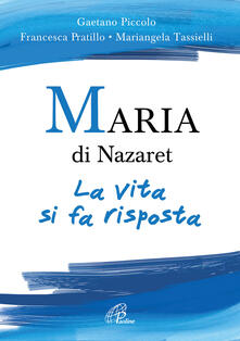 Maria di Nazaret. La vita si fa risposta.pdf