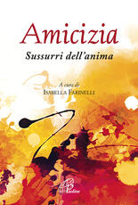 Libro Amicizia. Sussurri dell'anima