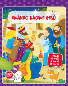 Quando nacque Gesù. Dipingi ad acqua e scopri la storia. Ediz. a colori.pdf