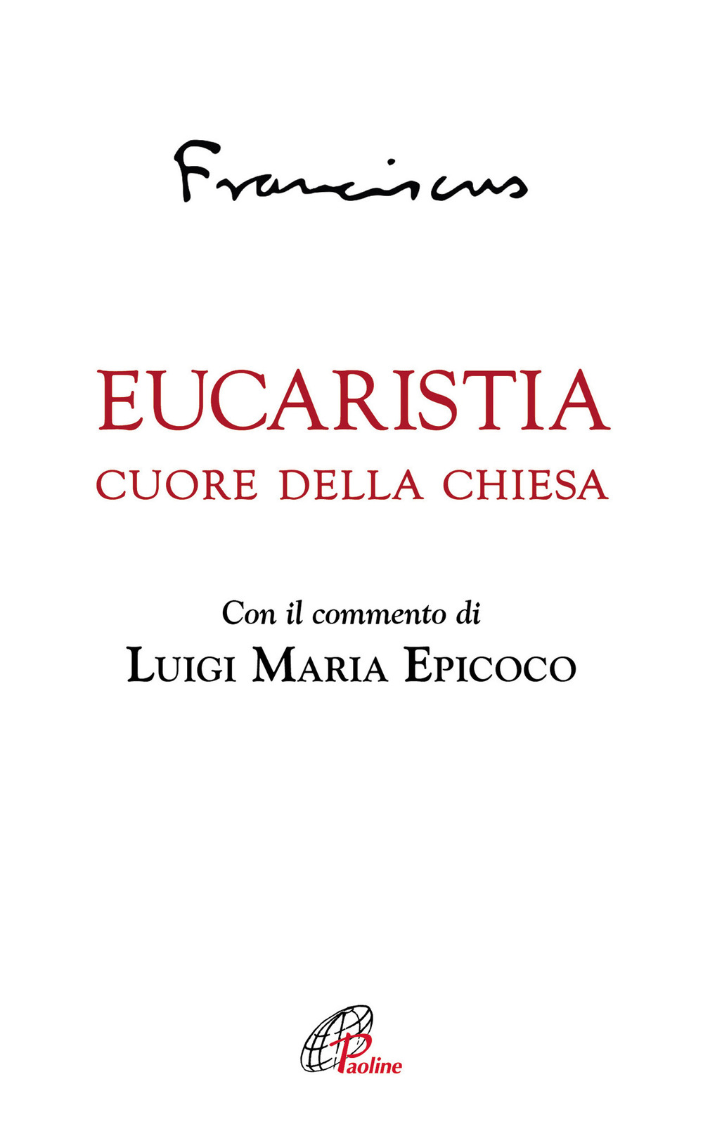 Image of Eucaristia. Cuore della Chiesa