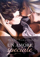 Libro Un amore speciale Denny Tomasino