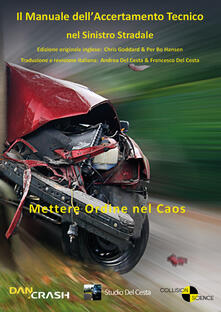 Il manuale dellaccertamento tecnico nel sinistro stradale.pdf