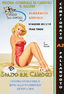 Almanacco annuale «Spazio R.N. Camogli 1914». Vol. 3: 2017-2018..pdf