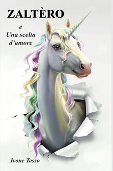 Zaltèro e una scelta damore.pdf