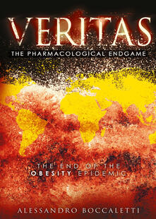Veritas. The pharmacological endgame. Ediz. italiana.pdf