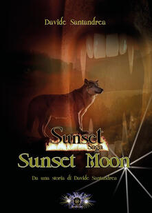 Sunset moon. Ediz. italiana.pdf