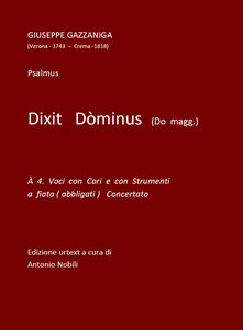 Dixit Dòminus in Do Maggiore. A 4 voci con cori e con strumenti a fiato (obbligati) concertato. Spartito.pdf