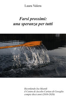 Farsi prossimi: una speranza per tutti.pdf