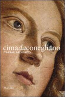 Cima da Conegliano. Itinerari nel Veneto.pdf
