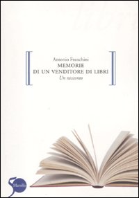 Memorie di un venditore di libri