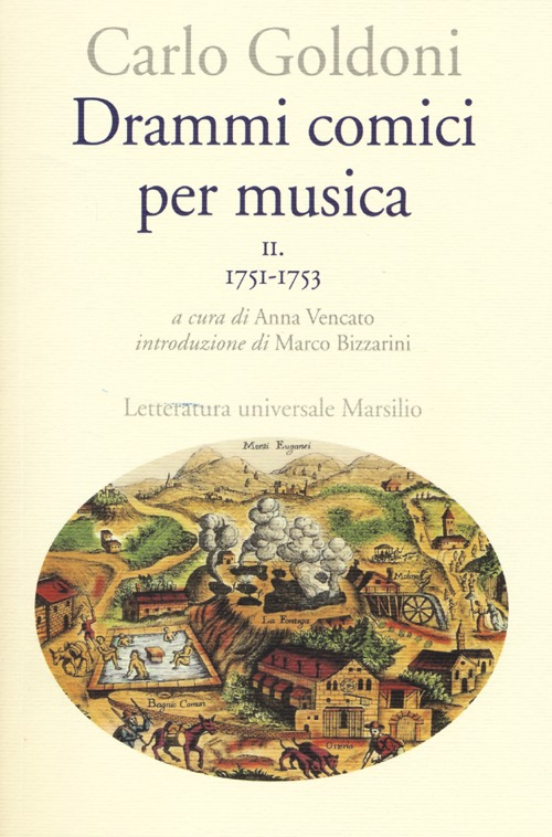 Drammi comici per musica. Vol. 2: 1751-1753.